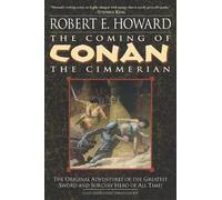 Robert E. Howard The Coming of Conan the Cimmerian (Tascabile)