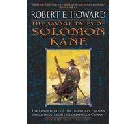 Robert E. Howard The Savage Tales of Solomon Kane (Tascabile)