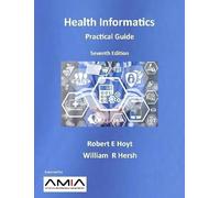 Robert E Hoyt William R Hersh Health Informatics (Tascabile)