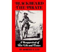 Robert E. Lee Blackbeard the Pirate (Tascabile)