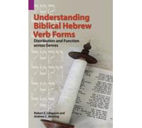 Robert E Longacre Andrew C Understanding Biblical Hebrew Ver (Copertina rigida)