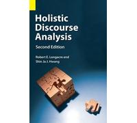 Robert E Longacre Shin Ja Holistic Discourse Analysis, Second (Copertina rigida)