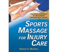 Robert E. McAtee Sports Massage for Injury Care (Tascabile)
