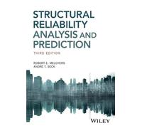 Robert E. Melchers Andre T Structural Reliability Analysis and Pred (Tascabile)