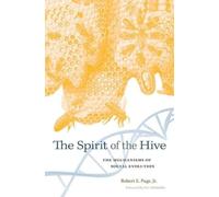 Robert E. Page The Spirit of the Hive (Copertina rigida)