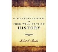 Robert E Picirill Little Known Chapters in Free Will Baptist Histor (Tascabile)