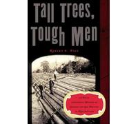 Robert E. Pike Tall Trees, Tough Men (Tascabile)