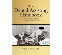 Robert E Porter The Dental Assisting Handbook (Tascabile)