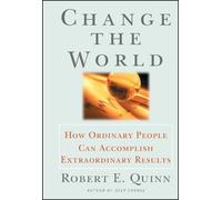 Robert E. Quinn Change the World (Copertina rigida)
