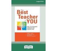 Robert E Quinn Katherine Heynoski Mike Thoma The Best Teacher in Yo (Tascabile)