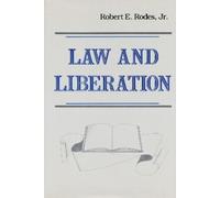 Robert E. Rodes Law and Liberation (Copertina rigida)
