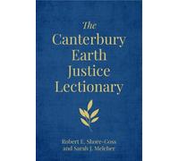 Robert E. Shore-Goss Sarah J. The Canterbury Earth Justice Le (Copertina rigida)