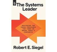 Robert E. Siegel The Systems Leader (Tascabile)
