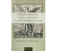 Robert E. Still Christian Identity, Piety, and Politics in Ea (Copertina rigida)