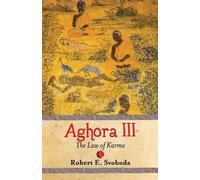 Robert E. Svoboda Aghora III (Tascabile)