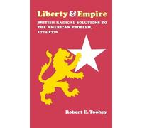 Robert E Toohey Liberty and Empire (Tascabile)
