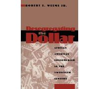 Robert E. Weems Desegregating the Dollar (Tascabile)