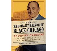 Robert E. Weems Jr. The Merchant Prince of Black Chicago (Tascabile)
