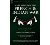 Robert Eastburn Rufus Putnam Jo Narratives of the French & In (Copertina rigida)