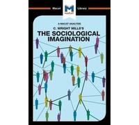Robert Easthope An Analysis of C. Wright Mills's The Sociological (Tascabile)