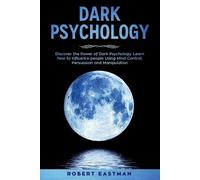 Robert Eastman Dark Psychology (Tascabile)