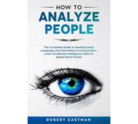 Robert Eastman How to Analyze People (Tascabile)