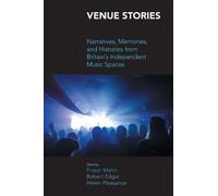 Robert Edgar Venue Stories (Tascabile) Music Industry Studies