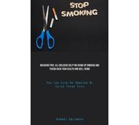 Robert Edlinger Stop Smoking (Tascabile)