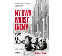 Robert Edric My Own Worst Enemy (Tascabile)