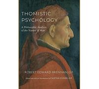 Robert Edward Brennan Thomistic Psychology (Copertina rigida)