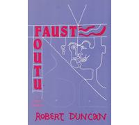 Robert Edward Duncan FAUST FOUTU (Tascabile)