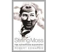 Robert Edwards Stirling Moss (Tascabile)