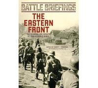 Robert Edwards The Eastern Front (Tascabile) Battle Briefings