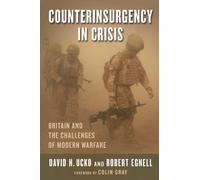 Robert Egnell David H. Ucko Counterinsurgency in Crisis (Copertina rigida)