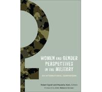 Robert Egnell Women and Gender Perspectives in the Military (Tascabile)