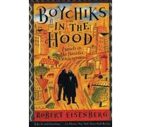 Robert Eisenberg Boychiks in the Hood (Tascabile)