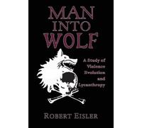 Robert Eisler Man Into Wolf (Tascabile)