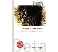 Robert Elliott Burns: Frank Abagnale, Edward J. Adams, Billy Dean Anderson