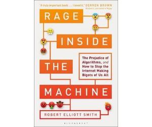 Robert Elliott Smith Rage Inside the Machine (Copertina rigida)