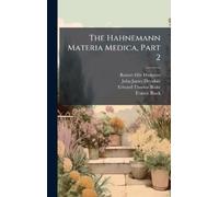 Robert Ellis Dudgeon John James Drysdale E The Hahnemann Mate (Copertina rigida)