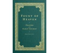 Robert Elmer St Basil The Great St Gr Fount of Heaven - Pray (Copertina rigida)