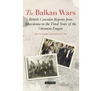 Robert Elsie The Balkan Wars (Copertina rigida)