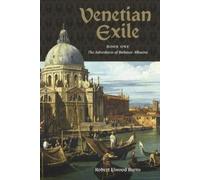 Robert Elwood Burns Venetian Exile (Tascabile)