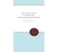 Robert Emil Botsch We Shall not Overcome (Tascabile)