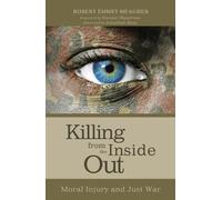 Robert Emmet Meagher Killing from the Inside Out (Tascabile)