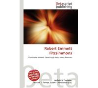Robert Emmett Fitzsimmons: Christopher Walken, Daniel Hugh Kelly, James Adomian