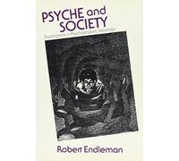 Robert Endleman Psyche and Society (Copertina rigida)