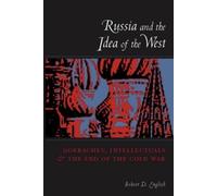 Robert English Russia and the Idea of the West (Tascabile)