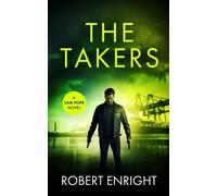 Robert Enright Takers (Tascabile) Sam Pope