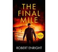 Robert Enright The Final Mile (Tascabile)